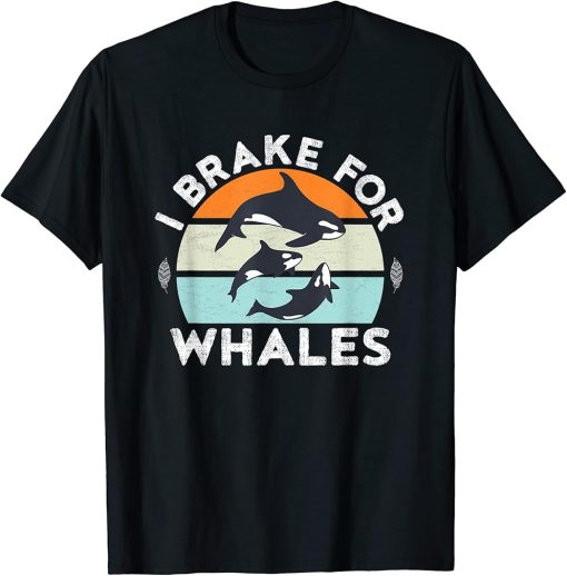 I Brake For Whales Orca Family Vintage Retro Killer Whale T-Shirt